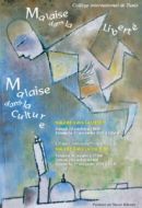 Conférences : Malaise dans la Culture, Malaise dans la liberté – 2009